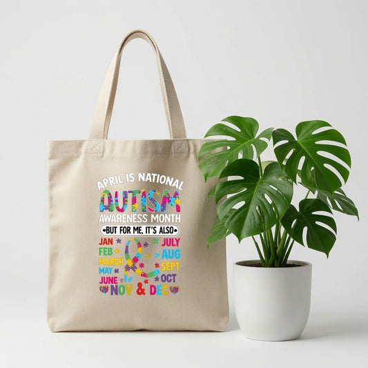 Autism Awareness 365 Days Canvas Tote Bag – Year-Round Autism Acceptance Gift