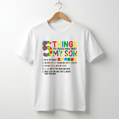 5 Things You Should Know About My Son Autism Awareness T-Shirt