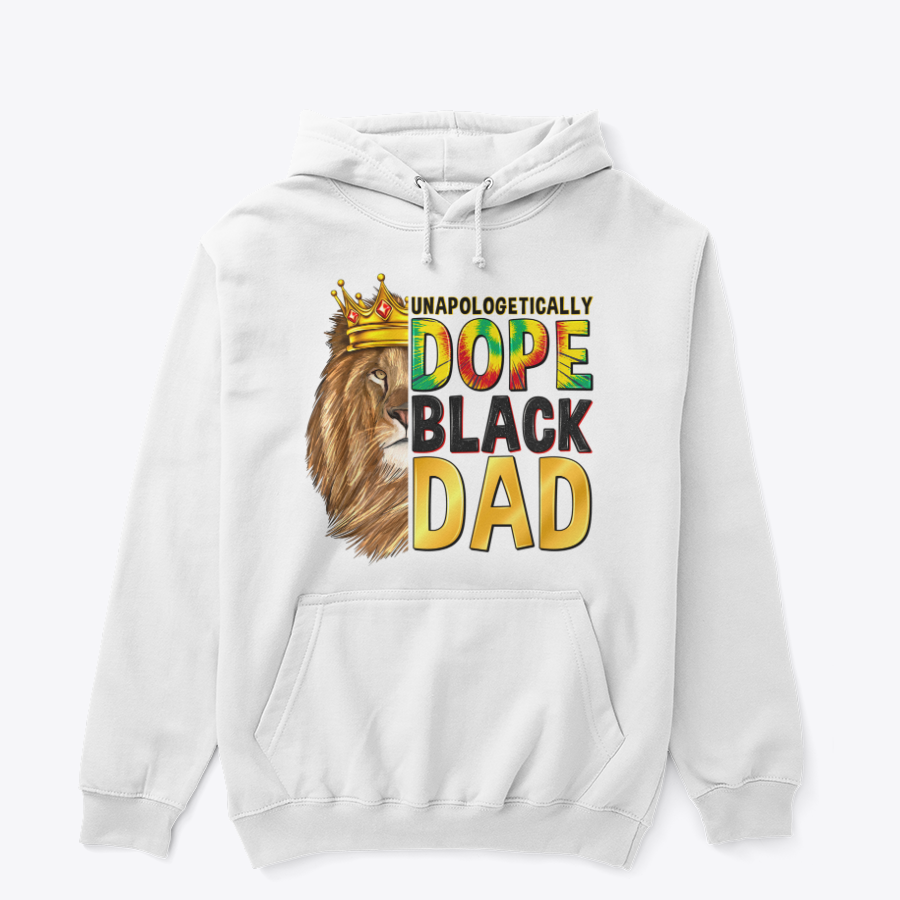Unapologetically Dope Black Dad Hoodie