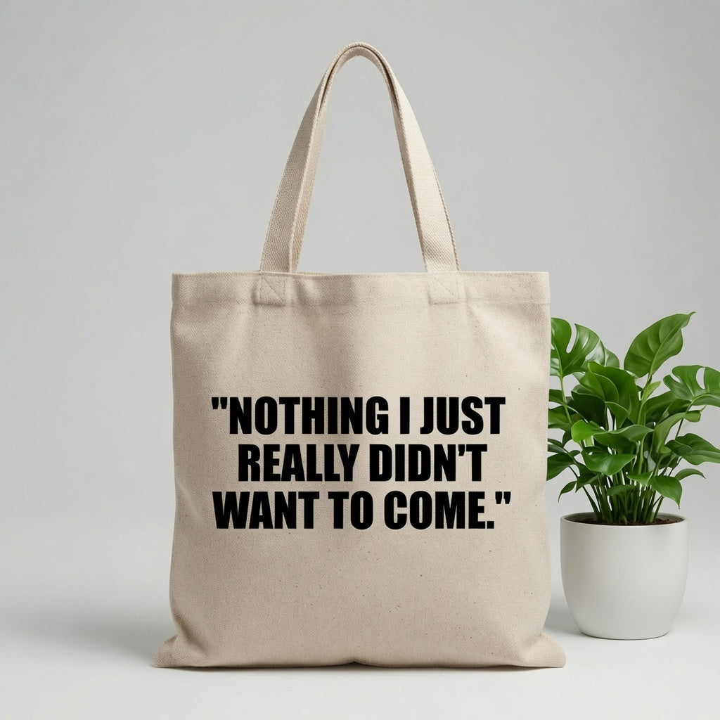 Funny Cotton Canvas Tote Bag - Reusable Shopping Bag with Quote, Natural Beige