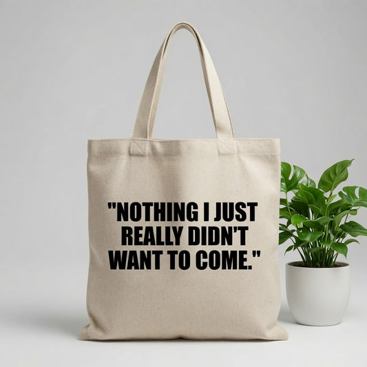 Funny Cotton Canvas Tote Bag - Reusable Shopping Bag with Quote, Natural Beige