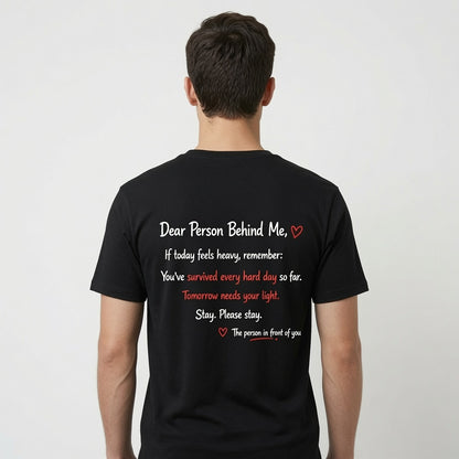 Dear Person Behind Me" T-Shirt – Mental Health Awareness & Suicide Prevention Graphic Tee