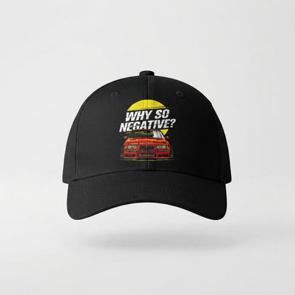 Why So Negative BMW Stance Car Pop Culture Graphic Baseball Cap (Black)