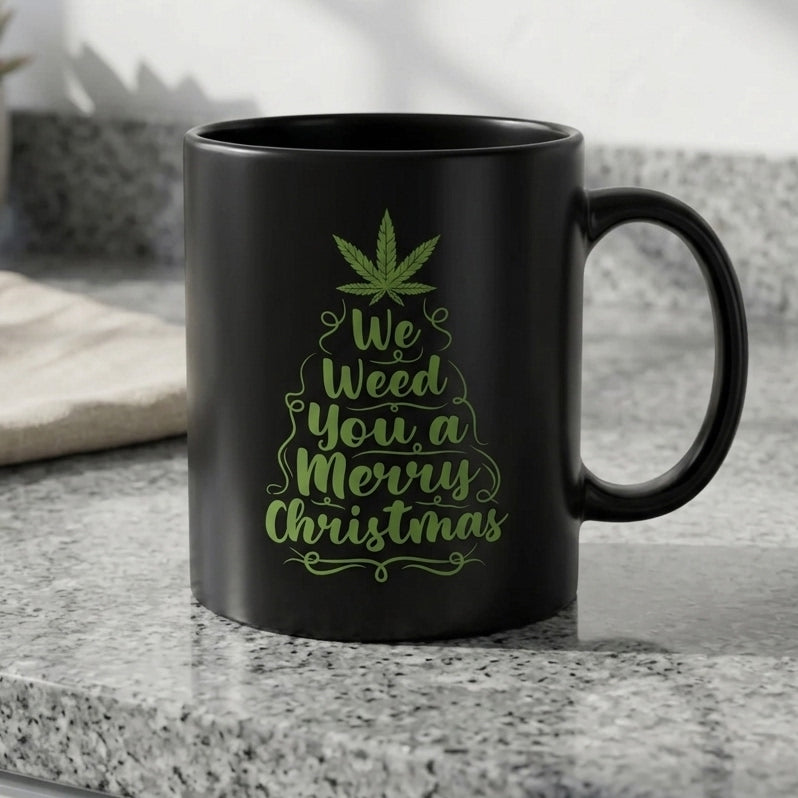 We Weed You A Merry Christmas Tree Graphic Black Ceramic Mug - Funny Holiday Stoner Coffee Cup (11oz)