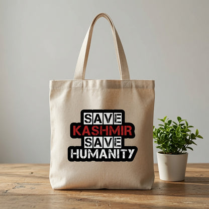 Save Kashmir Save Humanity Typography Canvas Tote Bag - Human Rights Awareness Handbag