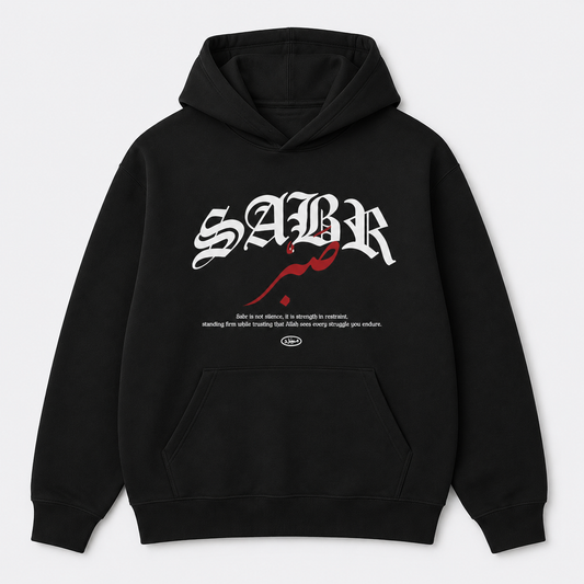 SABR (Patience) Gothic Calligraphy Heavyweight Hoodie | Oversized Streetwear Hoodie