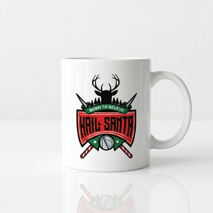 Funny "Hail Santa" Christmas Coffee Mug 11oz - "Born To Believe" Reindeer Crest White Ceramic Tea Cup - Novelty Holiday Gift