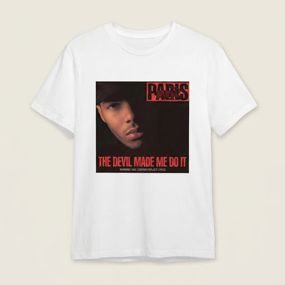 Paris The Devil Made Me Do It Classic Conscious Rap T-Shirt