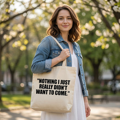 Funny Cotton Canvas Tote Bag - Reusable Shopping Bag with Quote, Natural Beige