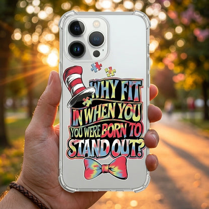 Why Fit In Born To Stand Out Clear Transparent iPhone Case
