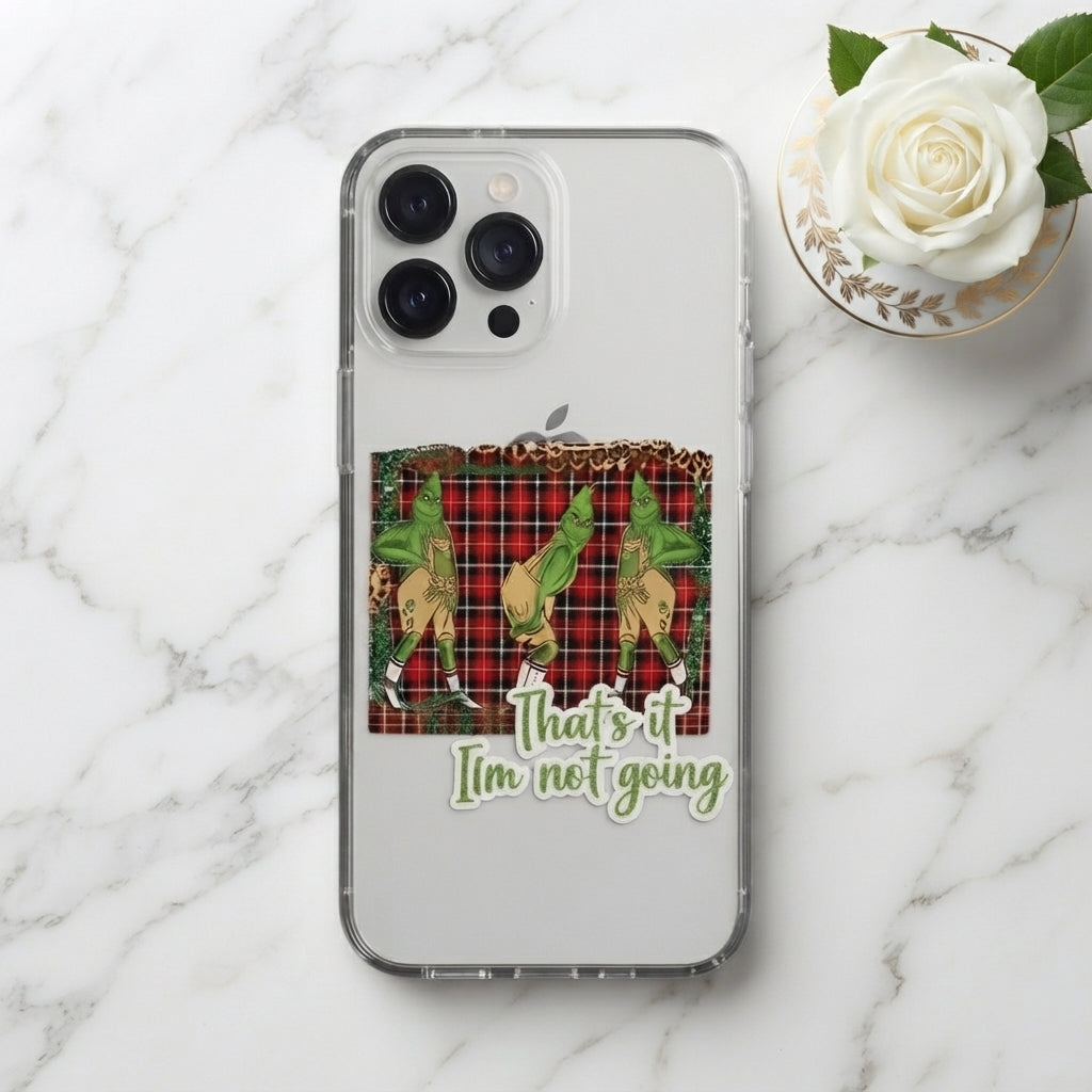 That's It I'm Not Going Grinch Plaid Clear Case for iPhone | Funny Christmas Cover