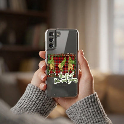 That's It I'm Not Going Grinch Plaid Clear Case for Samsung Galaxy | Funny Christmas Cover