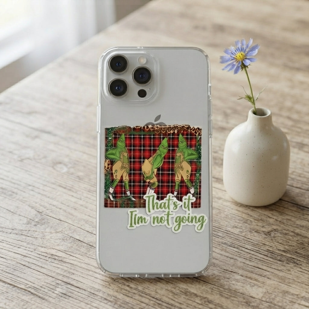 That's It I'm Not Going Grinch Plaid Clear Case for iPhone | Funny Christmas Cover