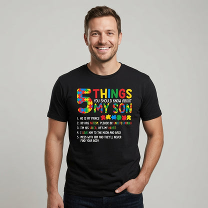 5 Things You Should Know About My Son Autism Awareness T-Shirt