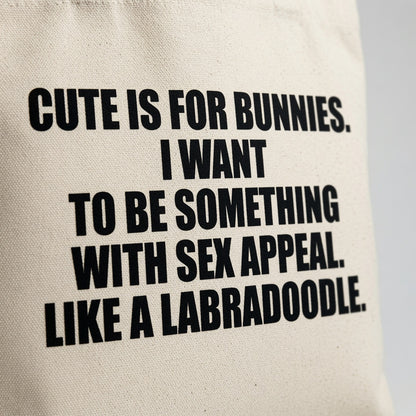 Funny Natural Cotton Canvas Tote Bag - Hilarious Humor Quote Reusable Shopping Tote