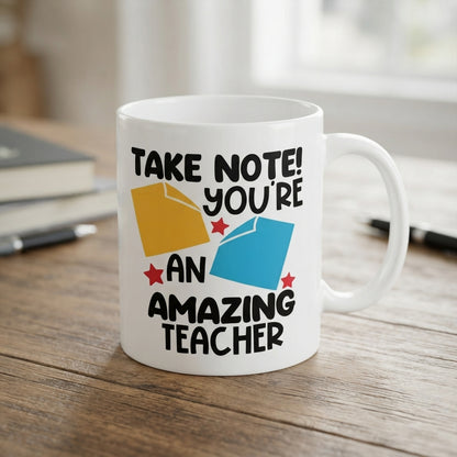 Teacher Appreciation Ceramic Coffee Mug - Gift for Teachers