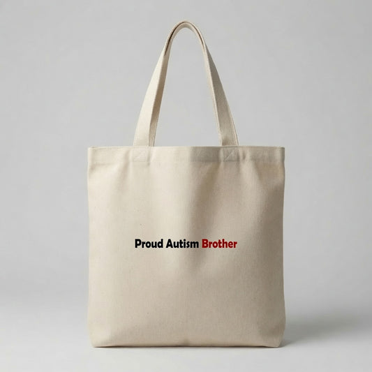 My Brother Doesn't Need Fixing Autism Awareness Canvas Tote Bag – Sibling Advocacy Tote