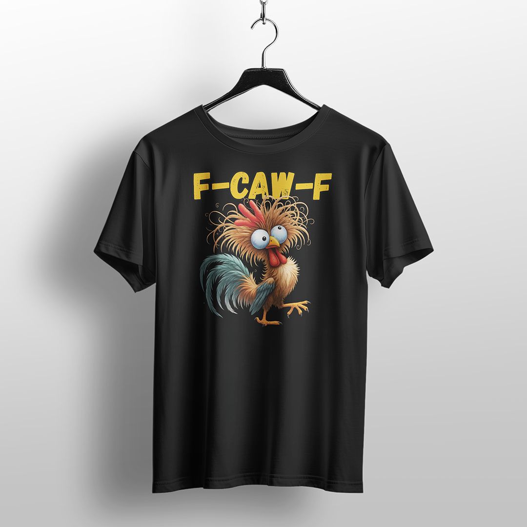 Funny Rooster "F-CAW-F" T-Shirt – Humor Graphic Tee