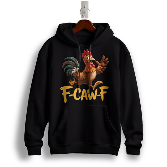 Funny Rooster "F-CAW-F" Hoodie – Cartoon Humor Design