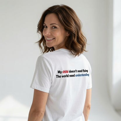 My Child Doesn’t Need Fixing-Autism & Neurodiversity T shit for Mum and DAD