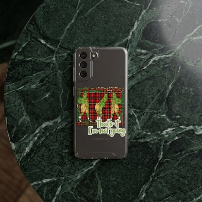 That's It I'm Not Going Grinch Plaid Clear Case for Samsung Galaxy | Funny Christmas Cover