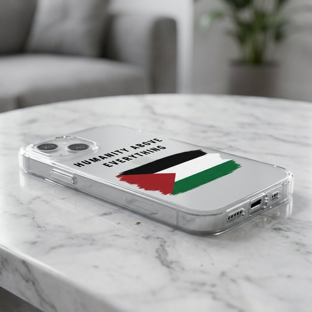Palestine Flag "Humanity Above Everything" Clear Phone Case