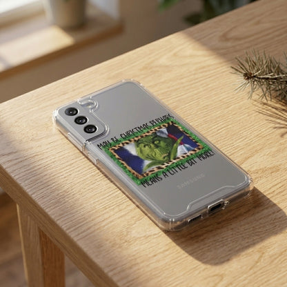 Grinch Quote Christmas Clear Case for Samsung Galaxy | Festive Quote Phone Cover