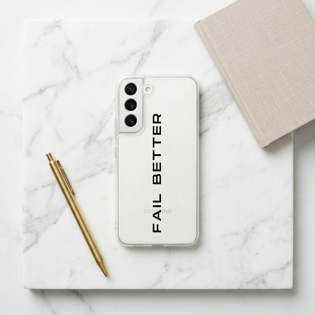 "FAIL BETTER" Motivational Quote Clear Phone Case – Minimalist Typography Cover