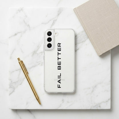 "FAIL BETTER" Motivational Quote Clear Phone Case – Minimalist Typography Cover