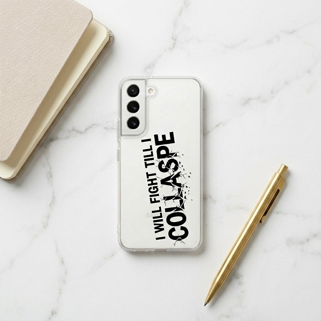"I Will Fight Till I Collapse" Motivational Clear Phone Case – Shatter Effect Graphic Cover