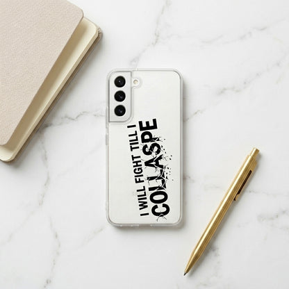 "I Will Fight Till I Collapse" Motivational Clear Phone Case – Shatter Effect Graphic Cover