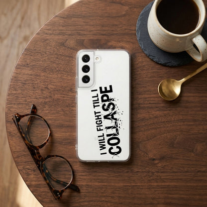 "I Will Fight Till I Collapse" Motivational Clear Phone Case – Shatter Effect Graphic Cover