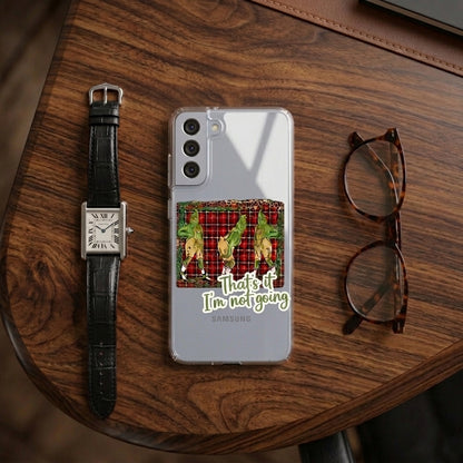 That's It I'm Not Going Grinch Plaid Clear Case for Samsung Galaxy | Funny Christmas Cover