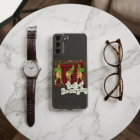 That's It I'm Not Going Grinch Plaid Clear Case for Samsung Galaxy | Funny Christmas Cover