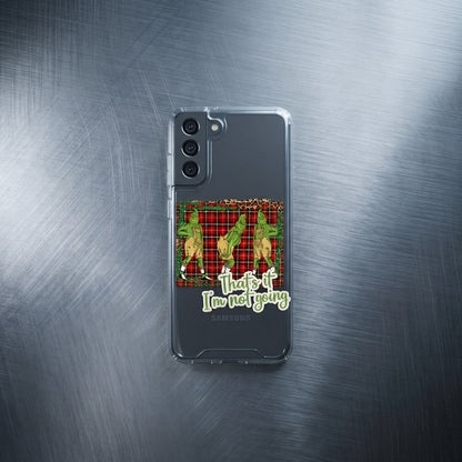 That's It I'm Not Going Grinch Plaid Clear Case for Samsung Galaxy | Funny Christmas Cover