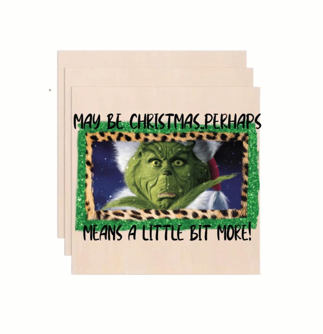 Maybe Christmas Perhaps Means A Little Bit More Grinch Wooden Sign Board - Holiday Wall Decor (10x10 Inch)
