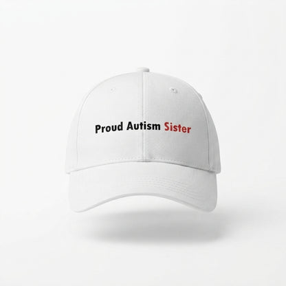 Autism Awareness Sibling Quote Graphic Baseball Cap - Proud Brother & Sister Support Cap (White)