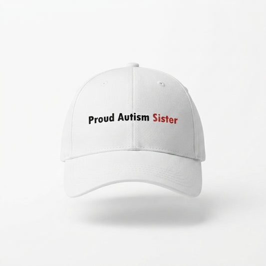 Autism Awareness Sibling Quote Graphic Baseball Cap - Proud Brother & Sister Support Cap (White)