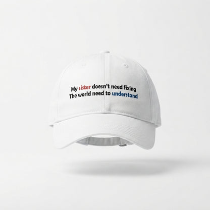 Autism Awareness Sibling Quote Graphic Baseball Cap - Proud Brother & Sister Support Cap (White)
