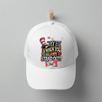 Autism Awareness Why Fit In Born To Stand Out Graphic Baseball Cap (White & Black)