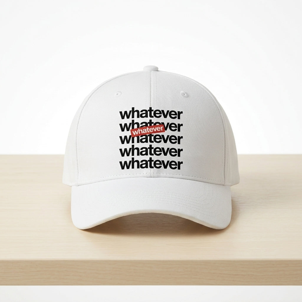 Whatever Stacked Typography Graphic Baseball Cap - Supreme Style Streetwear Cap (Black & White)