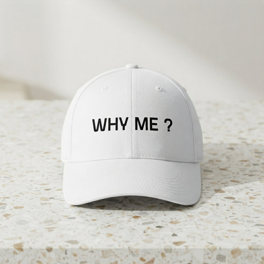 Why Me Question Mark Sarcastic Graphic Baseball Cap - Minimalist Quote Cap (White)