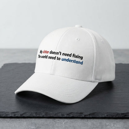 Autism Awareness Sibling Quote Graphic Baseball Cap - Proud Brother & Sister Support Cap (White)