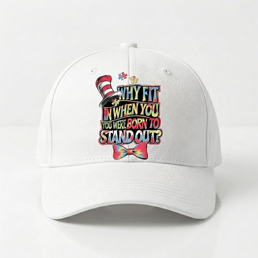 Autism Awareness Why Fit In Born To Stand Out Graphic Baseball Cap (White & Black)