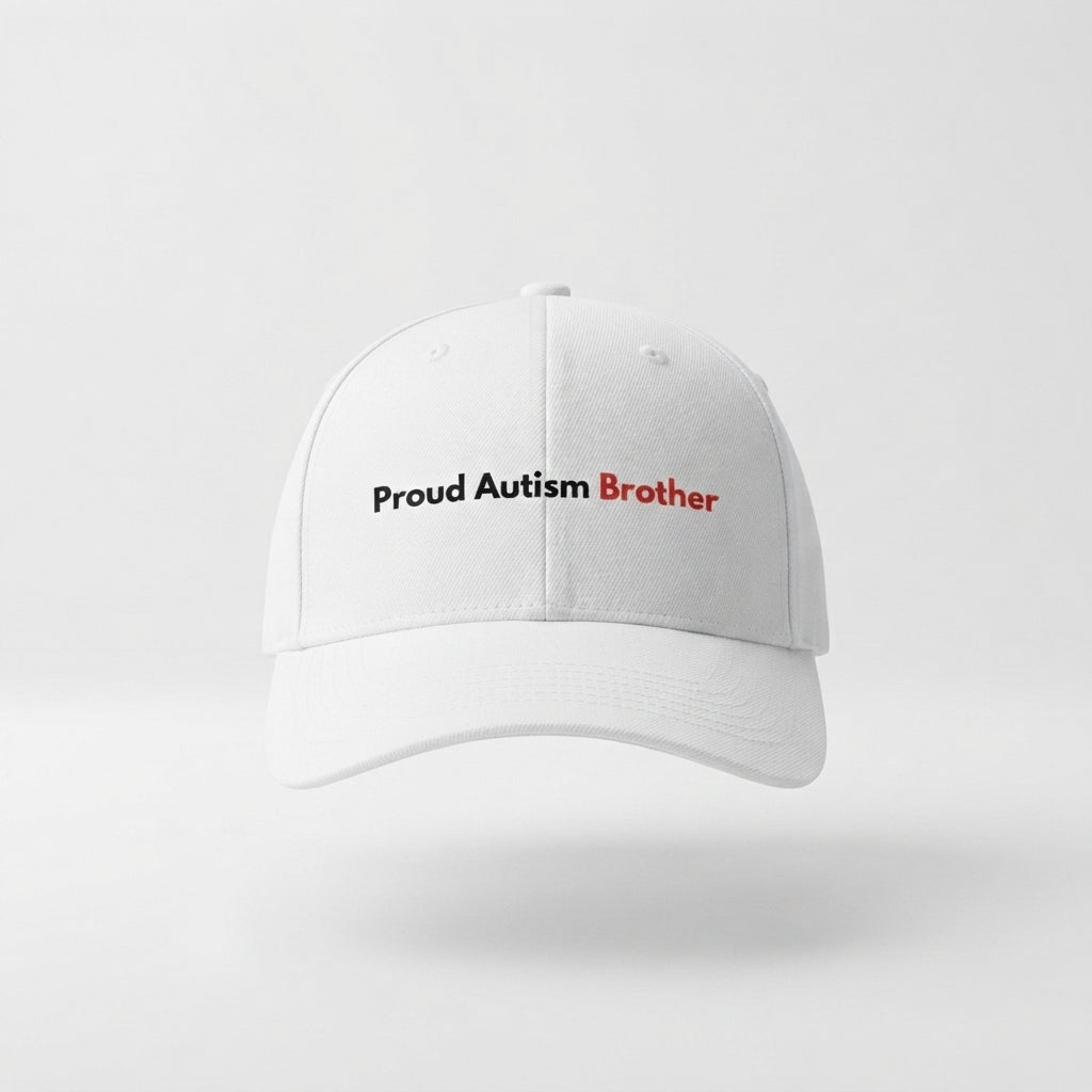 Autism Awareness Sibling Quote Graphic Baseball Cap - Proud Brother & Sister Support Cap (White)