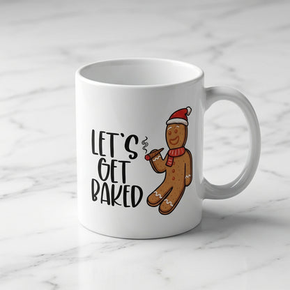Funny "Let's Get Baked" Gingerbread Man Christmas Coffee Mug 11oz - White Ceramic Tea Cup