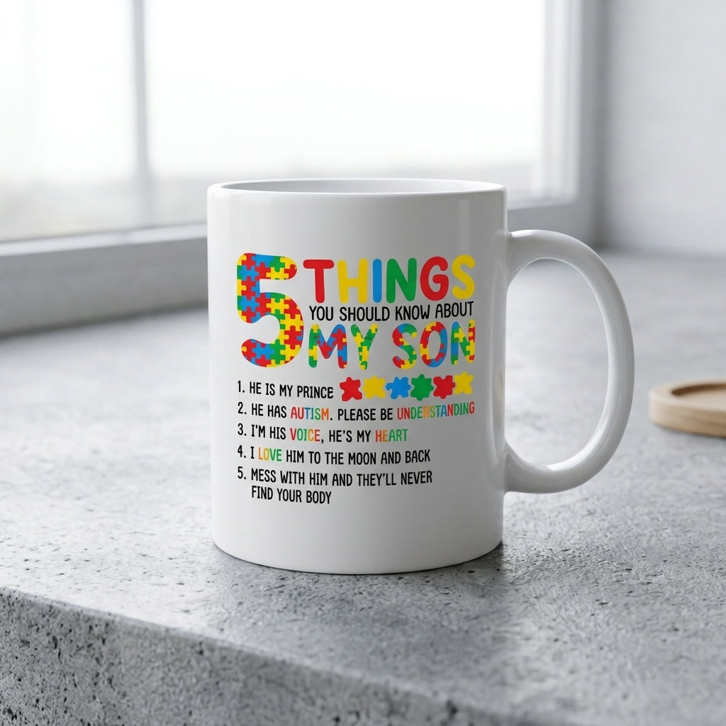 5 Things You Should Know About My Son Autism Awareness Ceramic Coffee Mug – Heartfelt Parent Gift & Colorful Tea Cup
