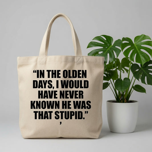 Funny Natural Cotton Canvas Tote Bag - Sarcastic Humor Reusable Shopping Tote
