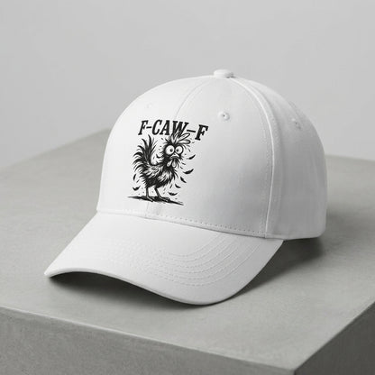 F-CAW-F Crazy Rooster Funny Graphic Baseball Cap - Sarcastic Humor Cap (White & Black)