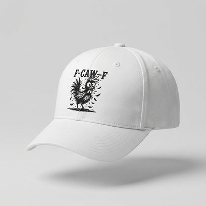 F-CAW-F Crazy Rooster Funny Graphic Baseball Cap - Sarcastic Humor Cap (White & Black)